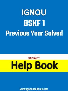 IGNOU BSKF 1 Previous Year Solved Question Paper